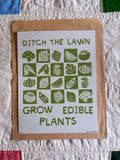 Ditch the Lawn Print